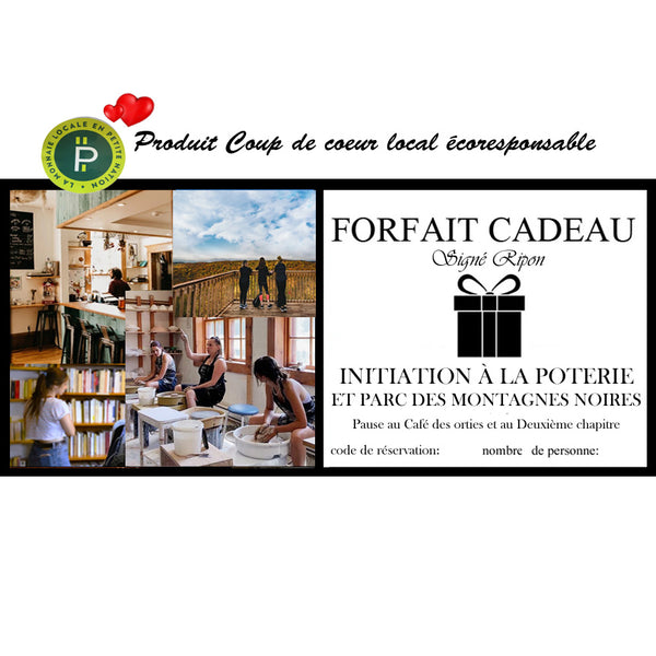FORFAIT CADEAU SIGNÉ RIPON INITIATION À LA POTERIE ET PARC DES MONTAGNES NOIRES